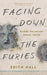 Facing Down the Furies