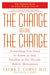 The Change Before the Change