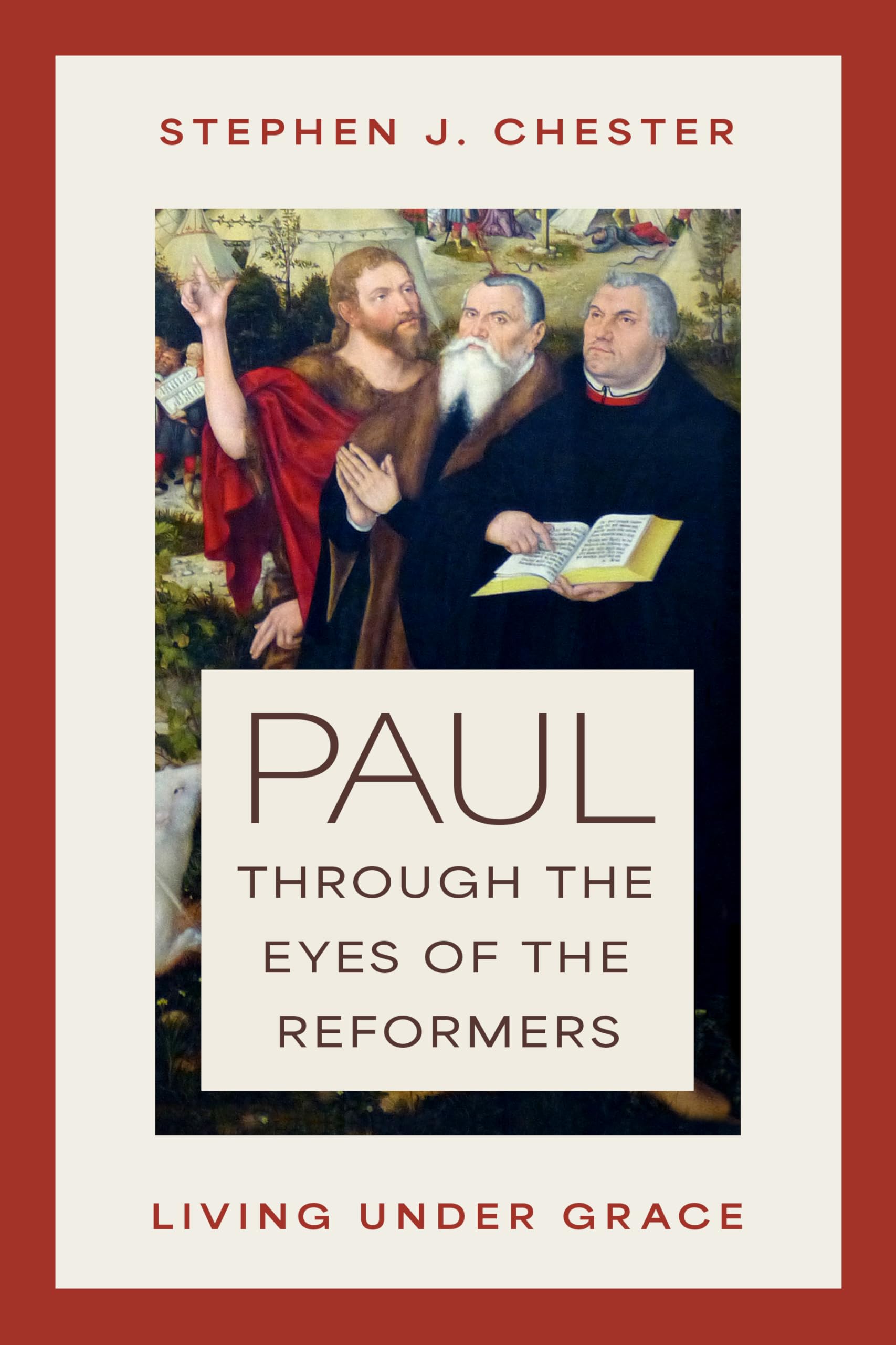 Paul Through the Eyes of the Reformers