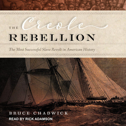 The Creole Rebellion