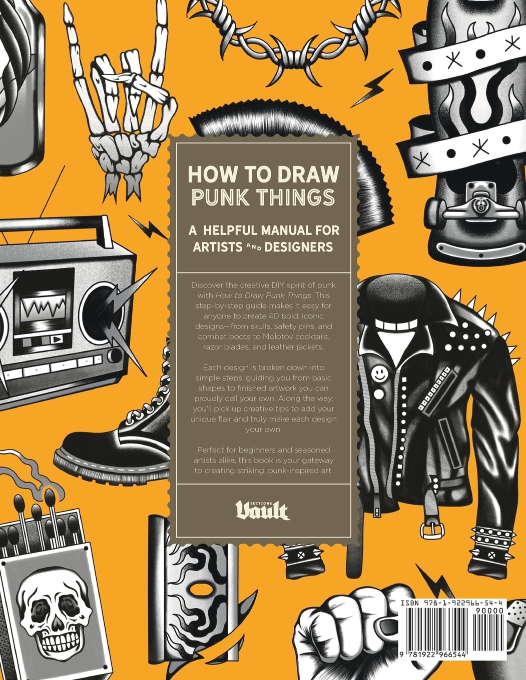 How to Draw Punk Things: A Step-by-Step Guide to Drawing Cool, Punk-Inspired Designs (Vault Editions' How To Draw Series: A Step-By-Step Guide for Beginners