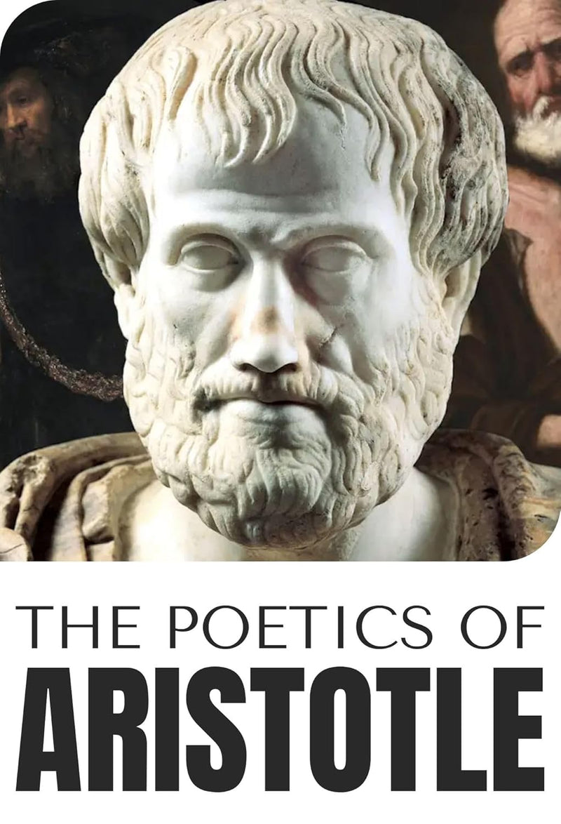 The Poetics of Aristotle