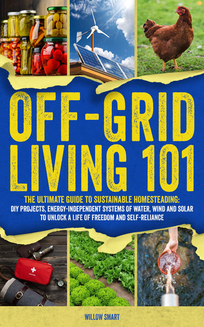Off-Grid Living 101