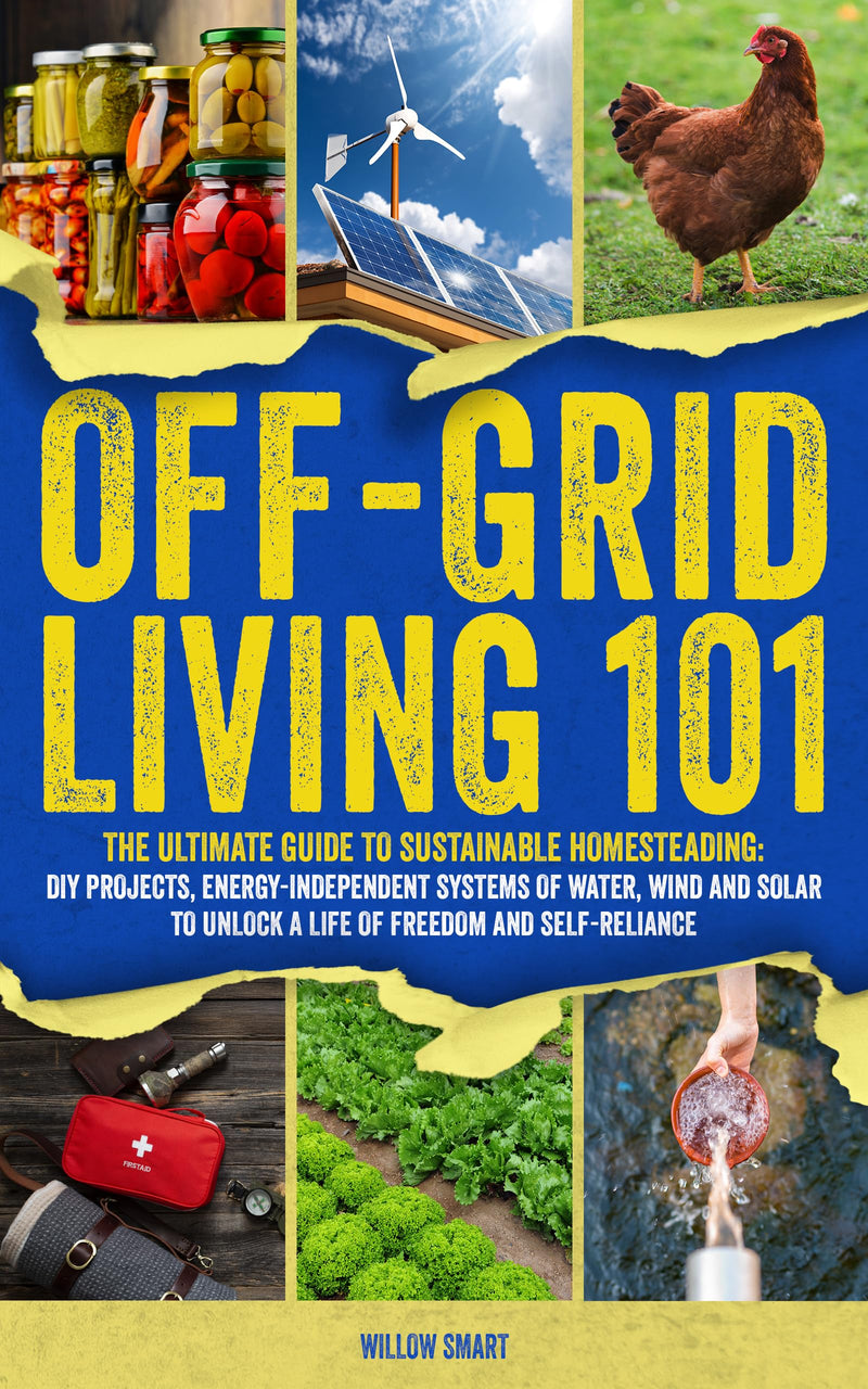 Off-Grid Living 101