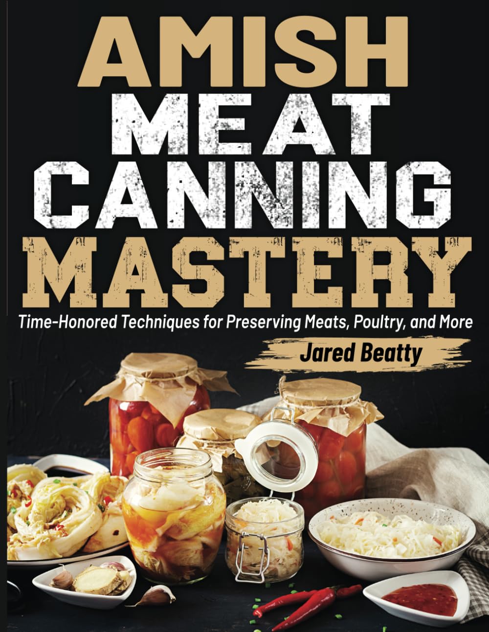 Amish Meat Canning Mastery