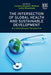 The Intersection of Global Health and Sustainable Development