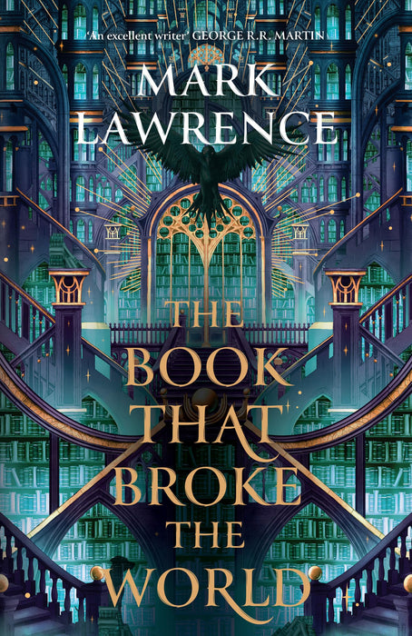 The Book That Broke the World: Book two in the groundbreaking Library Trilogy: Book 2 (The Library Trilogy