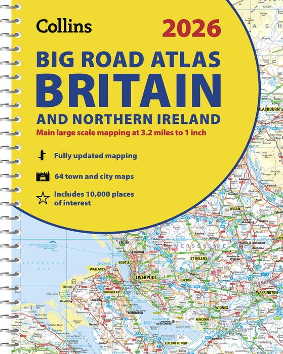 2026 Collins Big Road Atlas Britain and Northern Ireland: Clear and detailed map of Britain and Northern Ireland in A3 size with spiral binding (Collins Road Atlas