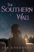 The Southern Wall