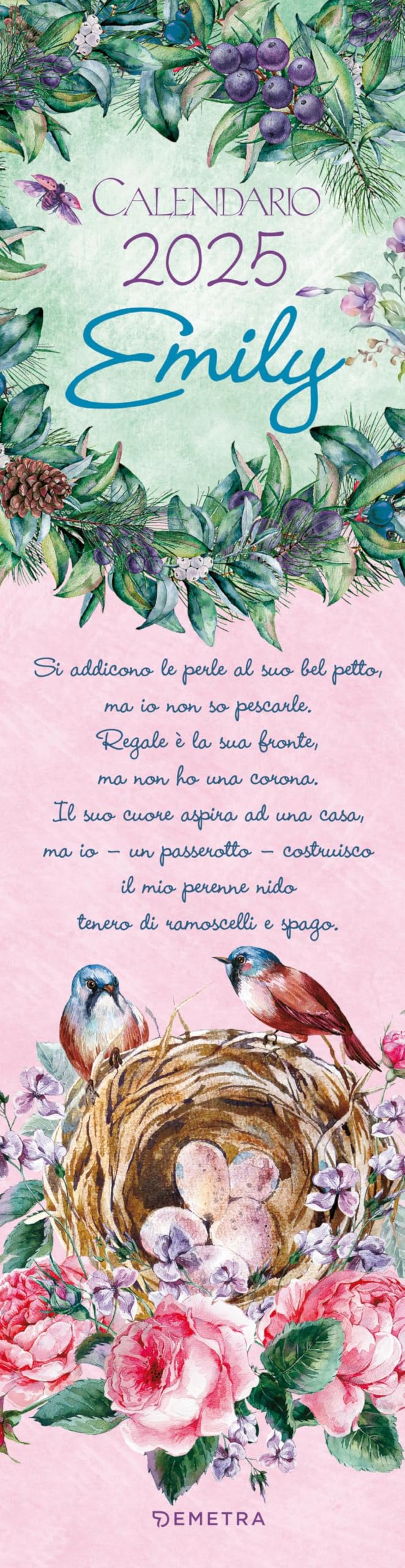 Emily. Calendario stretto 2025 da parete (12,5 x 48 cm) (Varia Demetra