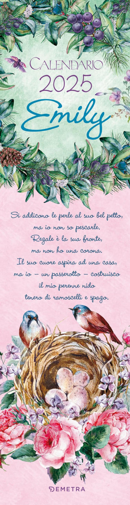 Emily. Calendario stretto 2025 da parete (12,5 x 48 cm) (Varia Demetra