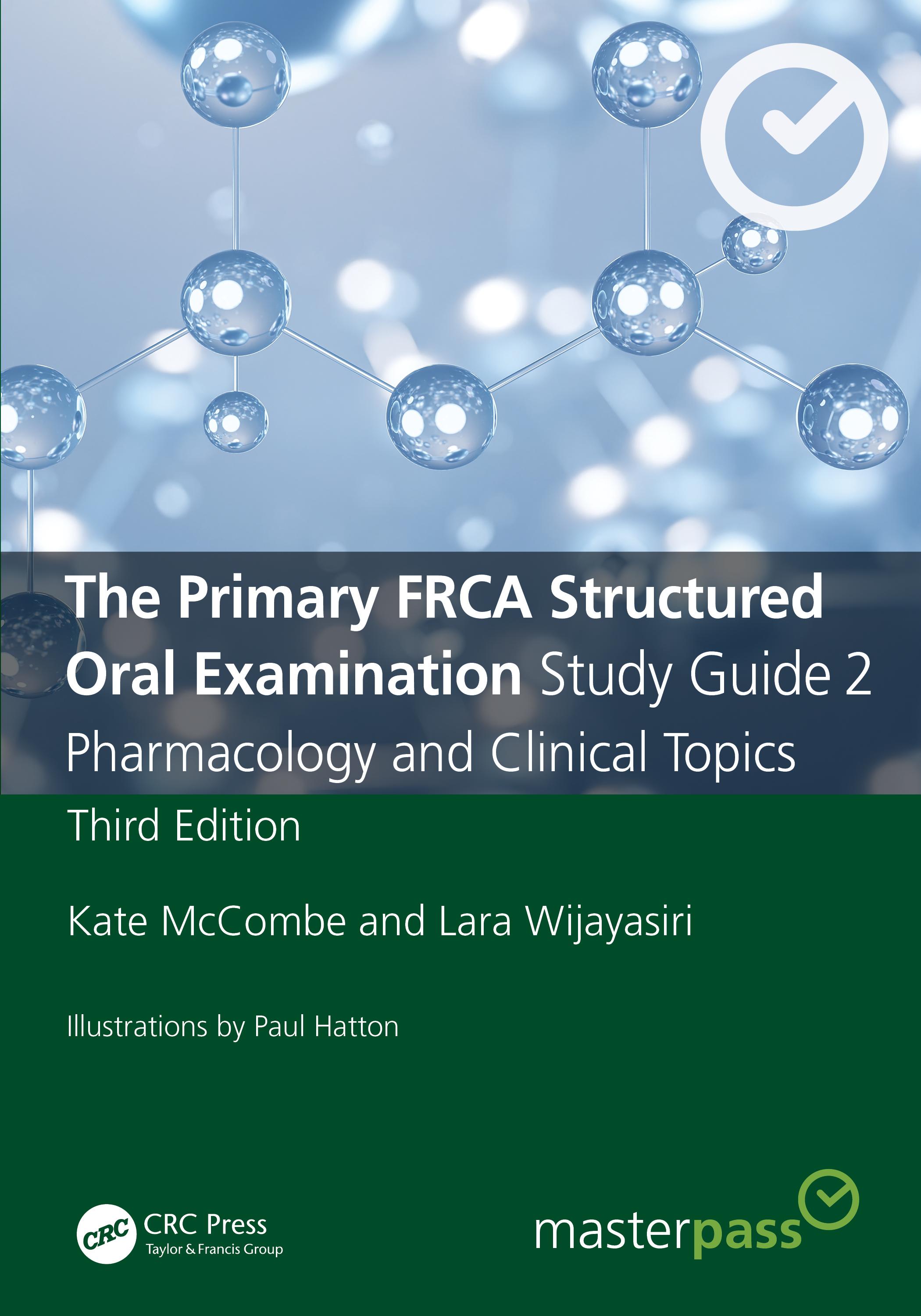 The Primary FRCA Structured Oral Examination Study Guide 2