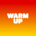 Warm Up