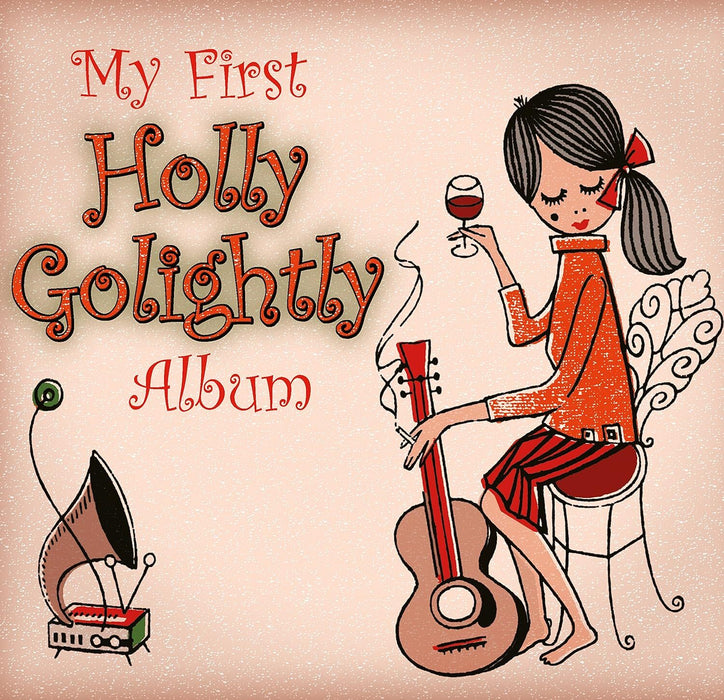 My First Holly Golightly Album