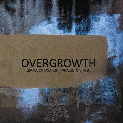 Overgrowth
