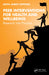 Peer Interventions for Health and Wellbeing