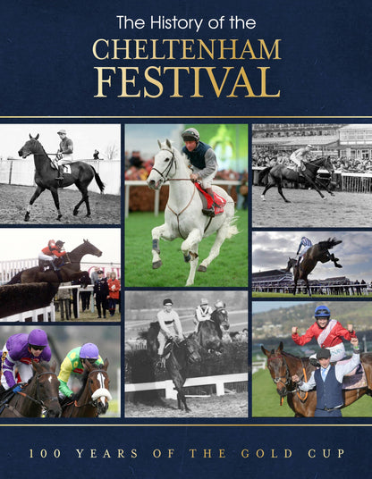 The History of the Cheltenham Festival