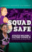 Squad Safe