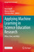 Applying Machine Learning in Science Education Research