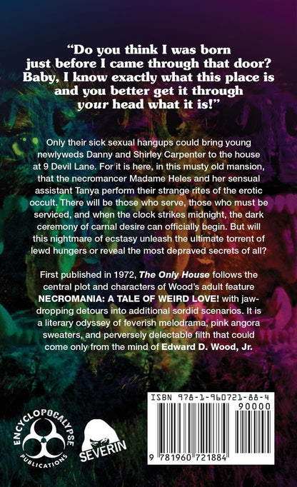 The Only House