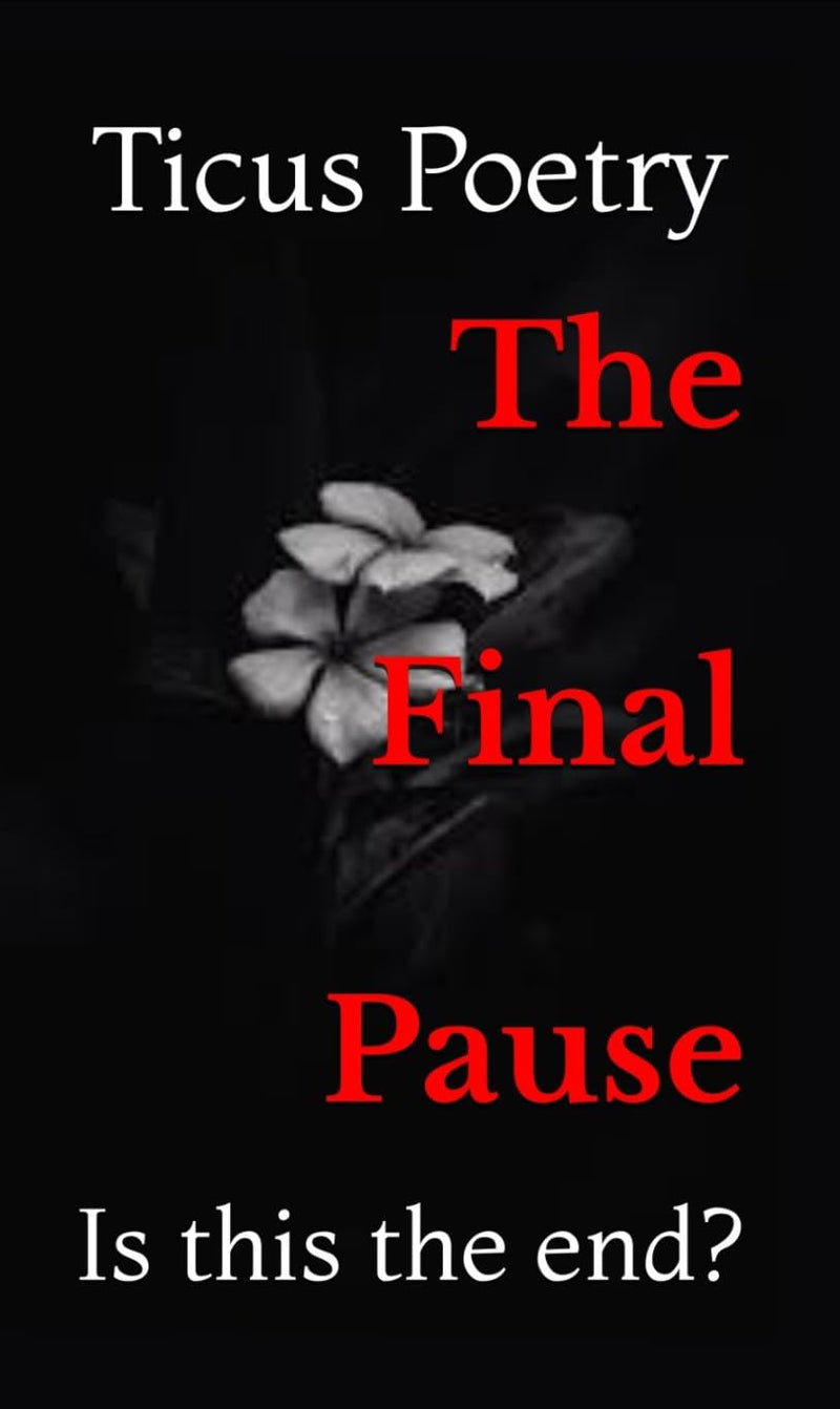 The Final Pause
