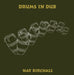 Drums in Dub
