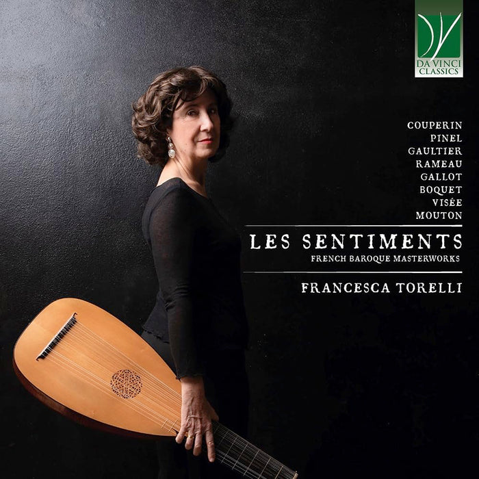 Les Sentiments: French Baroque Masterworks