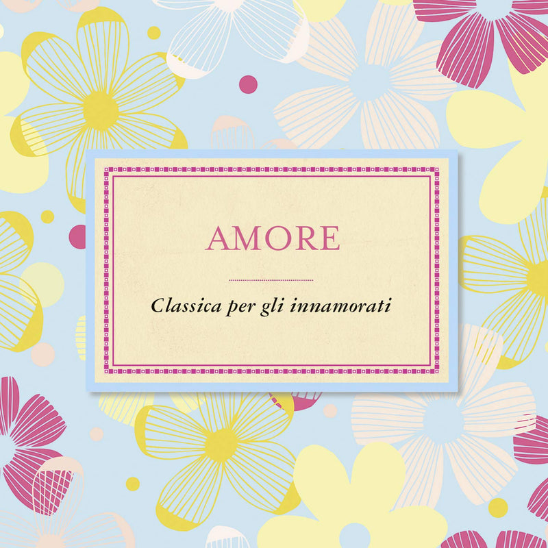 Amore: Classica Per Gli Innamorati