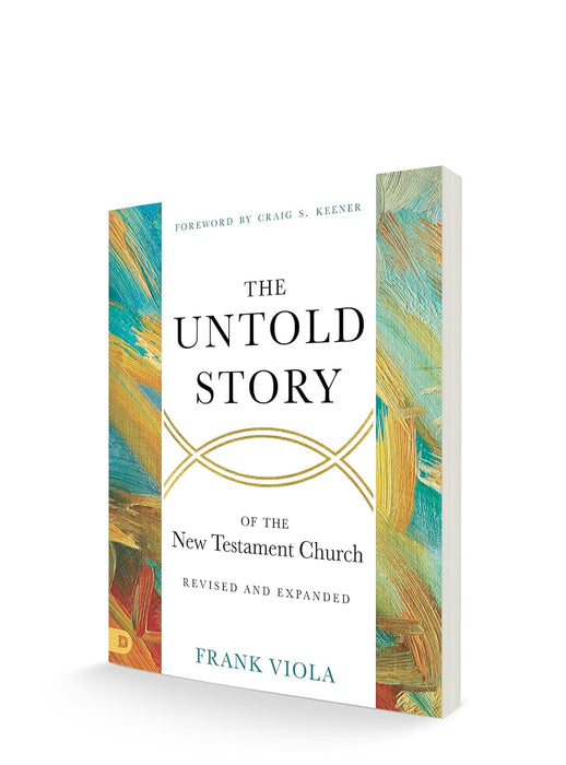 Untold Story of the New Testament Church