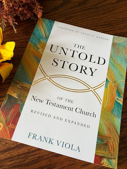 Untold Story of the New Testament Church