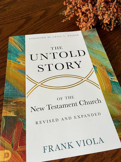 Untold Story of the New Testament Church