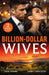 Billion-Dollar Wives: Her Twin Secret / Still the Greek's Wife (Brides for Greek Brothers