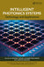 Intelligent Photonics Systems