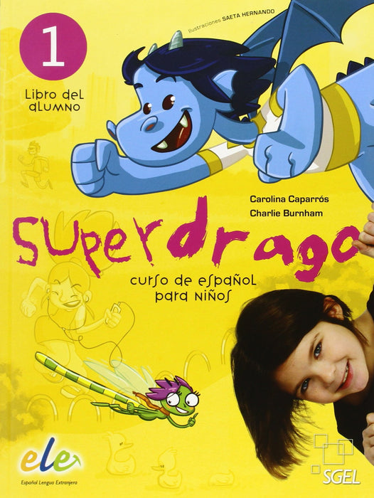 Superdrago 1 - Libro del alumno