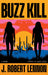 Buzz Kill: 2 (Jane and Lila Pool