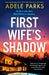 First Wife's Shadow