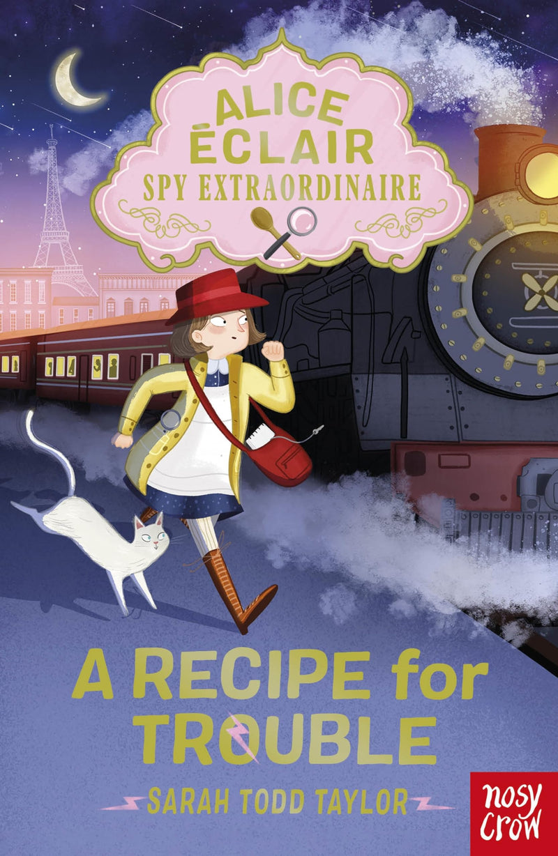 Alice Éclair, Spy Extraordinaire: A Recipe for Trouble