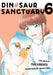 Dinosaur Sanctuary Vol. 6 (Dinosaurs Sanctuary