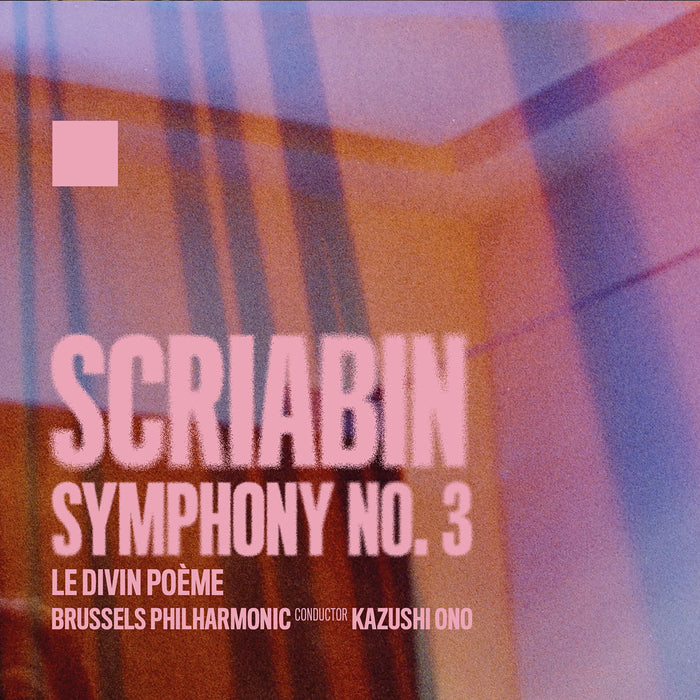 Scriabin: Symphony No. 3 'Le Divin Poème'