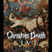 Christian Death: Live at the Los Angeles Patriot Hall 1993