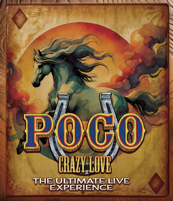 Poco: Crazy Love - The Ultimate Live Experience