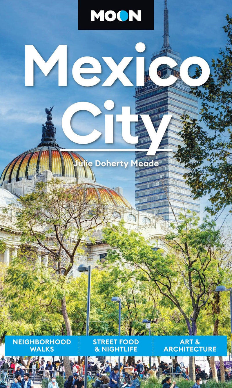 Moon Mexico City (Ninth Edition)