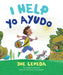 I Help / Yo ayudo