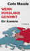 Wenn Russland gewinnt: Ein Szenario (Beck Paperback