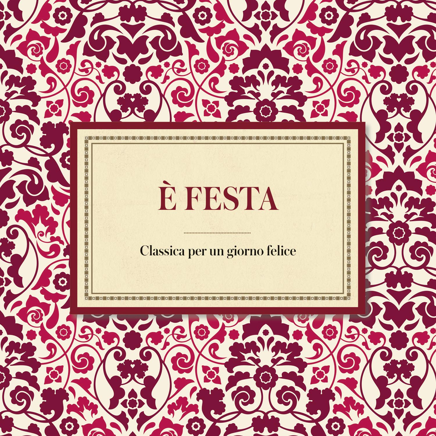 E' Festa Classica Per Un Giorno Felice
