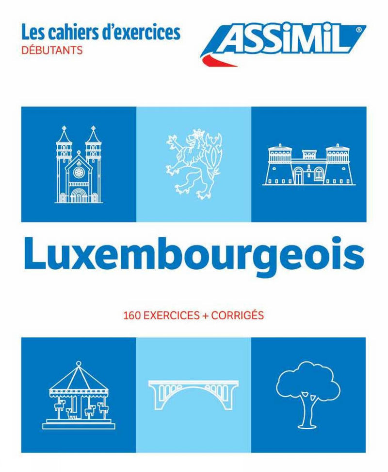 Cahier Exercices Luxembourgeois Niveau Débutants