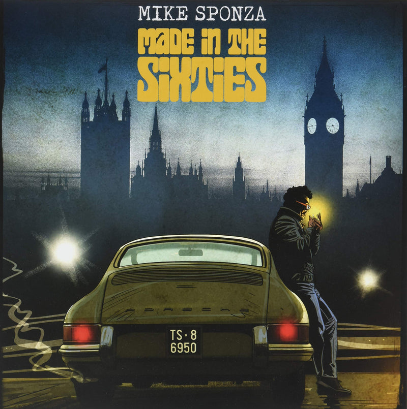Mike Sponza - Made In The Sixties