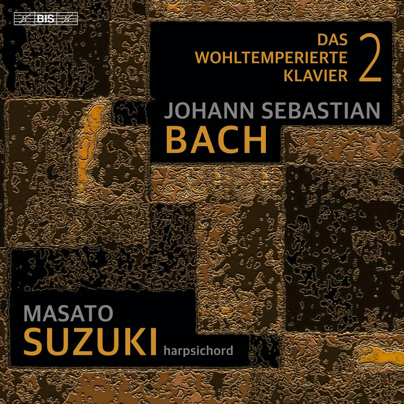 Johann Sebastian Bach: Das Wohltemperierte Klavier - Volume 2