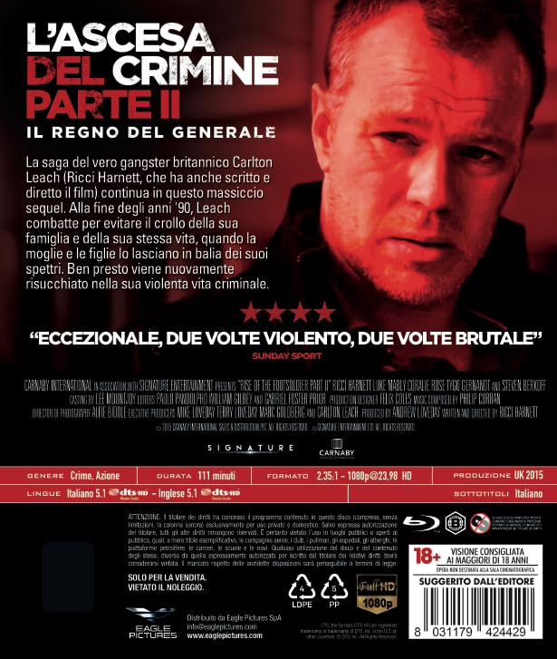 L`Ascesa Del Crimine Parte 2: Il Regno Del Generale