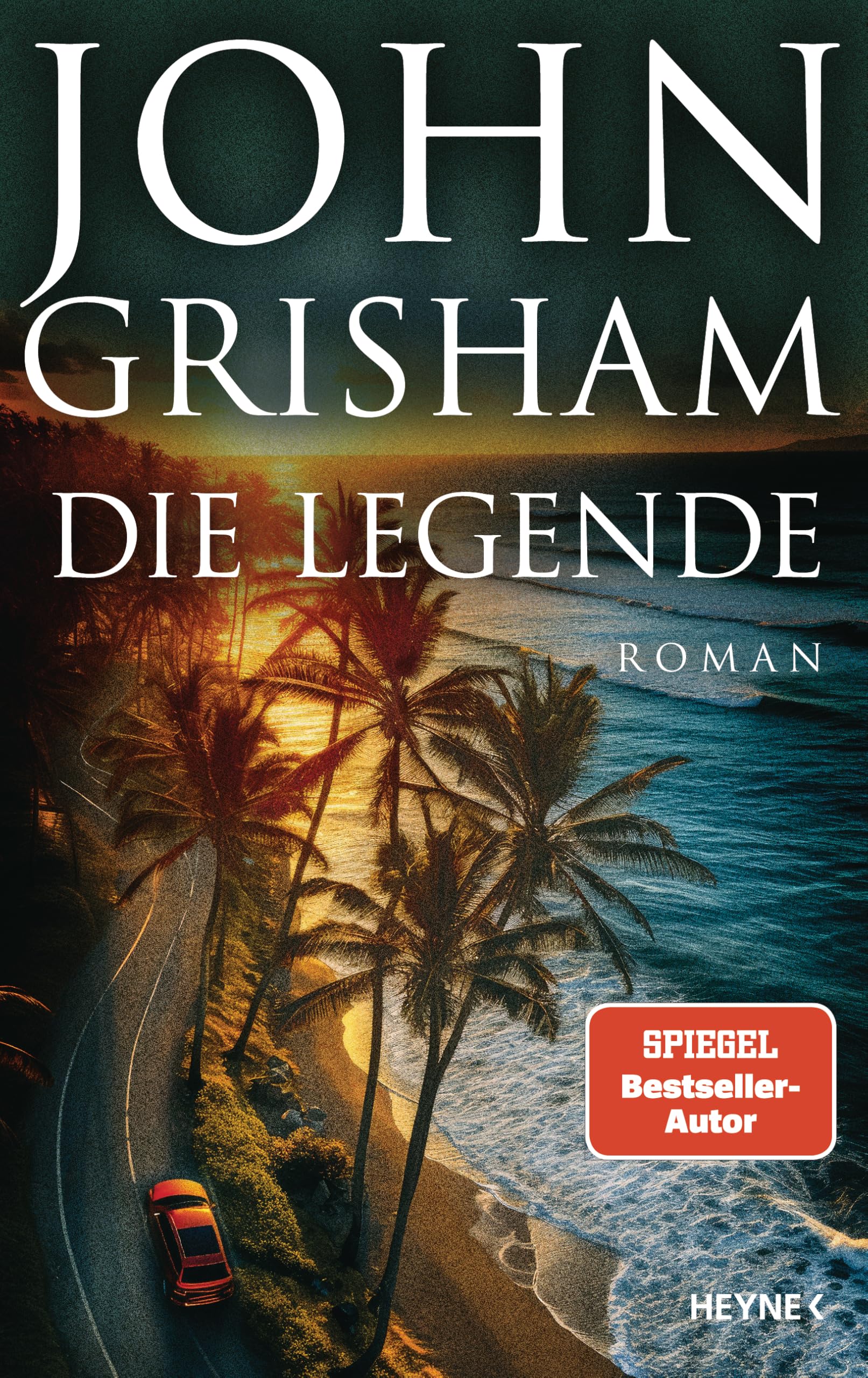 Die Legende: Roman (Die Camino-Reihe, Band 3